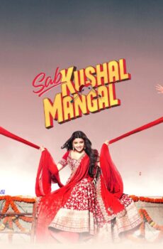 فيلم Sab Kushal Mangal 2020 مترجم