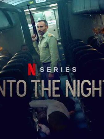 Into the Night