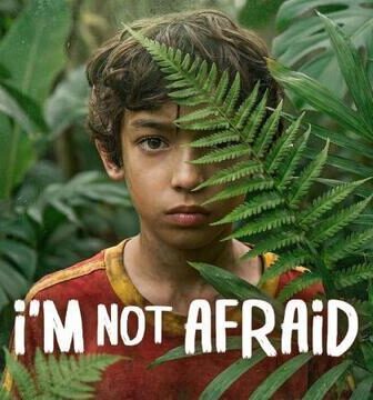 I’m Not Afraid
