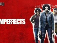 مسلسل The Imperfects الحلقة 1 الاولى مترجمة
