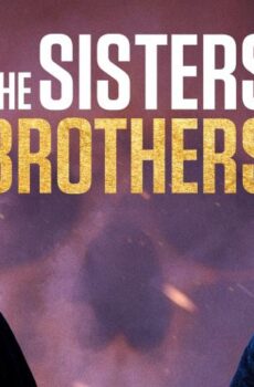 فيلم The Sisters Brothers 2018 مترجم