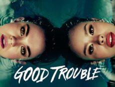 مسلسل Good Trouble الموسم 1 الحلقة 6 مترجمة