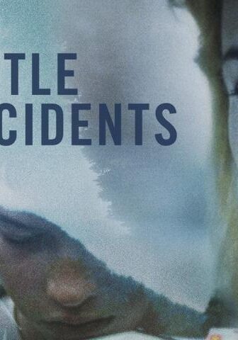 فيلم Little Accidents 2014 مترجم