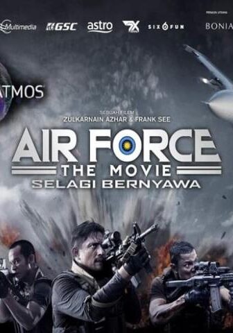 فيلم Air Force the Movie: Selagi Bernyawa 2022 مترجم