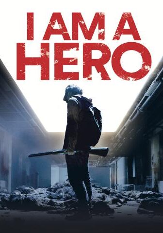 فيلم I Am a Hero 2015 مترجم