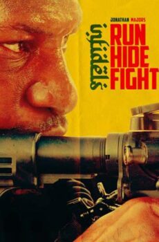 فيلم Run Hide Fight: Infidels 2026 مترجم