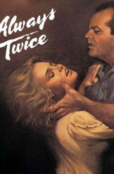 فيلم The Postman Always Rings Twice 1981 مترجم