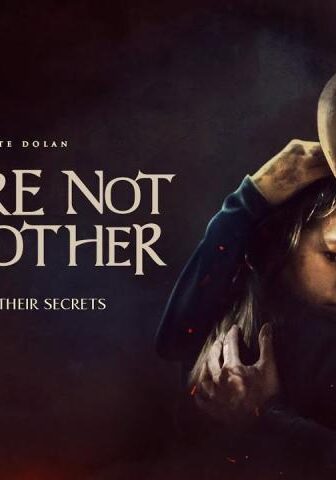 فيلم You Are Not My Mother 2021 مترجم