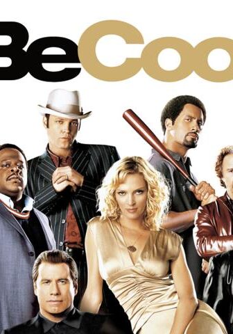 فيلم Be Cool 2005 مترجم