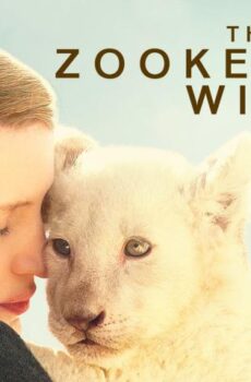فيلم The Zookeeper’s Wife 2017 مترجم