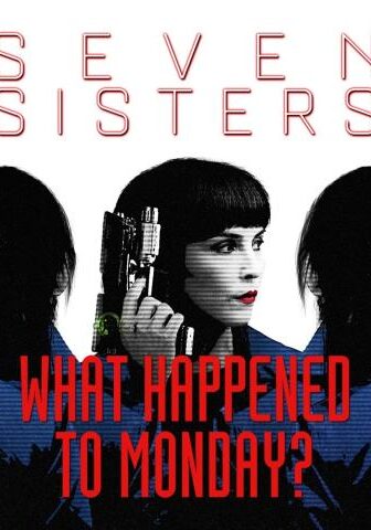 فيلم What Happened to Monday 2017 مترجم