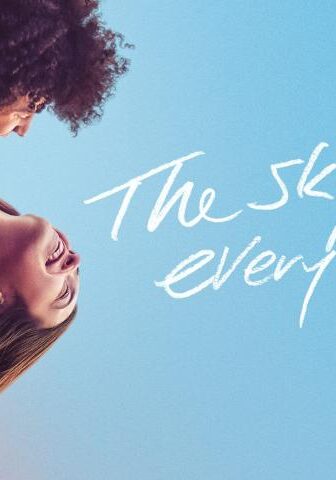 فيلم The Sky Is Everywhere 2022 مترجم