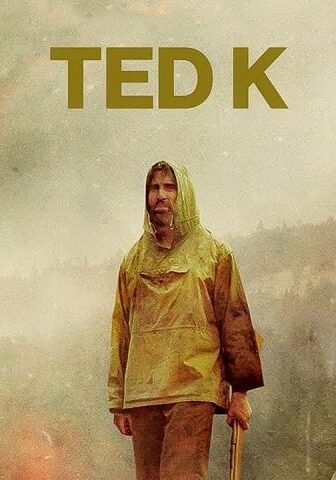 فيلم Ted K 2021 مترجم