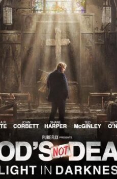فيلم God’s Not Dead: A Light in Darkness 2018 مترجم