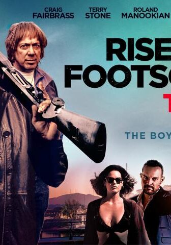 فيلم Rise of the Footsoldier: The Heist 2019 مترجم
