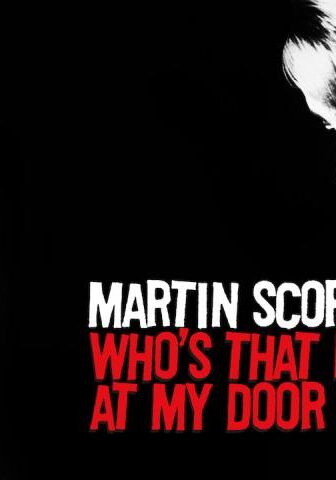 فيلم Who’s That Knocking at My Door 1967 مترجم