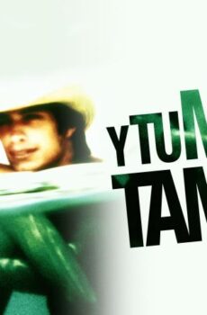 فيلم Y tu mamá también 2001 مترجم