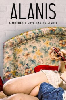 فيلم Alanis 2017 مترجم