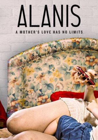 فيلم Alanis 2017 مترجم