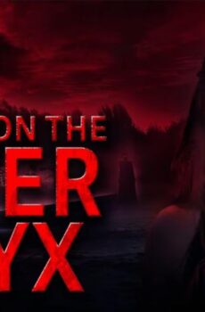 فيلم Sunset on the River Styx 2020 مترجم