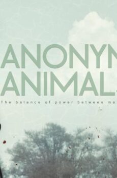 فيلم Anonymous Animals 2020 مترجم
