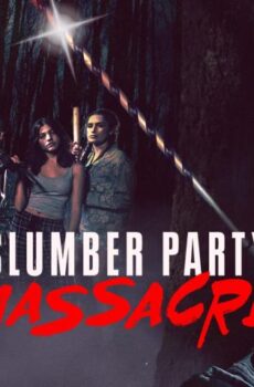 فيلم Slumber Party Massacre 2021 مترجم