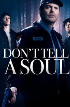 فيلم Don’t Tell a Soul 2020 مترجم