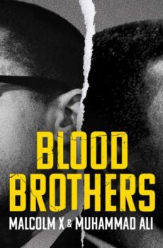 فيلم Blood Brothers: Malcolm X & Muhammad Ali 2021 مترجم