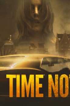 فيلم Time Now 2021 مترجم