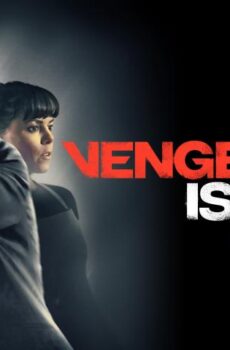 فيلم Vengeance is Mine 2021 مترجم