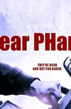 فيلم Fear PHarm 2 2021 مترجم