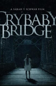 فيلم Crybaby Bridge 2026 مترجم