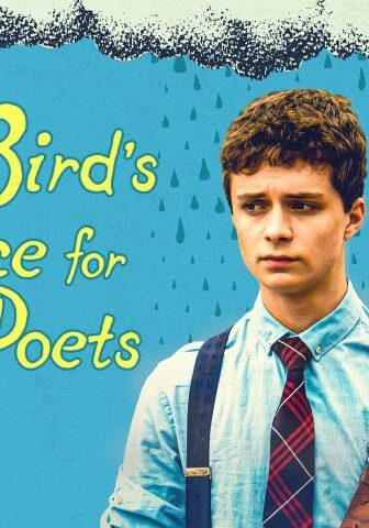 فيلم Dr. Bird’s Advice for Sad Poets 2021 مترجم