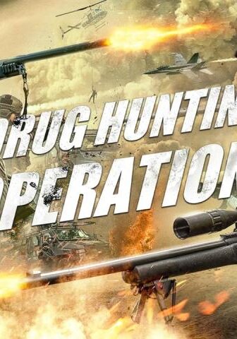 فيلم Drug Hunting Operation 2021 مترجم