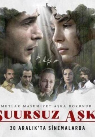 فيلم Suursuz Ask 2019 مترجم