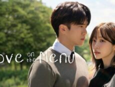 مسلسل الحب على قائمة الطعام Love on the Menu الحلقة 17 السابعة عشر مترجمة