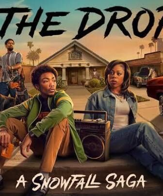 The Drop: A Snowfall Saga