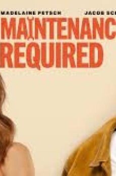 فيلم Maintenance Required 2025 مترجم