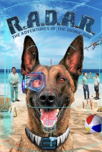 فيلم R.A.D.A.R.: The Adventures of the Bionic Dog 2023 مترجم
