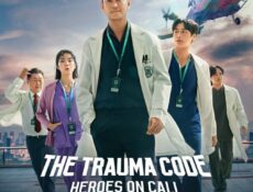 مسلسل كود الصدمات: أبطال وقت الحاجة The Trauma Code: Heroes on Call الحلقة 7