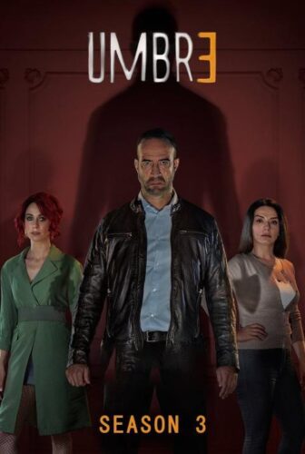 مسلسل Umbre الموسم 3 الحلقة 3