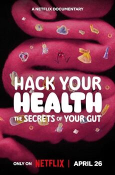 فيلم Hack Your Health: The Secrets of Your Gut 2024 مترجم