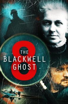 فيلم The Blackwell Ghost 8 2024 مترجم