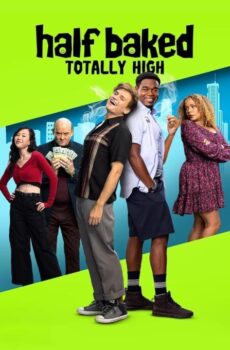 فيلم Half Baked: Totally High 2024 مترجم