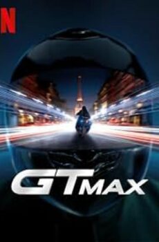 فيلم GTMax 2024 مترجم