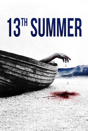 فيلم 13th Summer 2024 مترجم