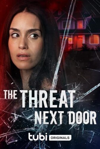 فيلم The Threat Next Door 2023 مترجم