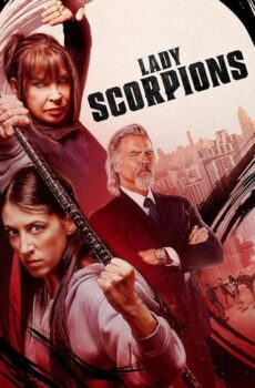 فيلم Lady Scorpions 2024 مترجم