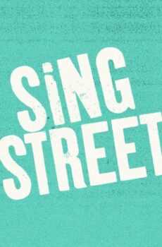 فيلم Sing Street 2016 مترجم
