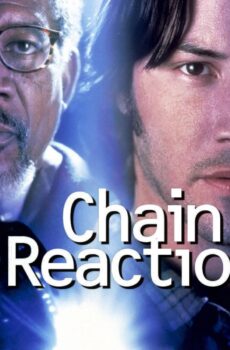 فيلم Chain Reaction 1996 مترجم